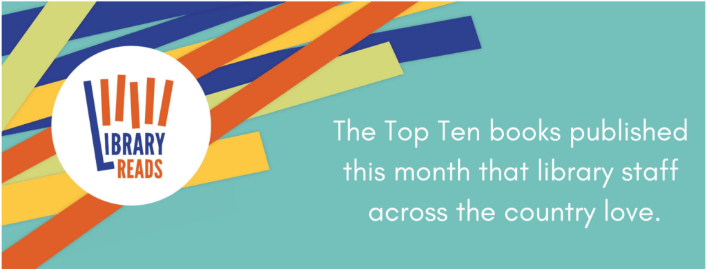 A colorful banner image for the Library Reads initiative
