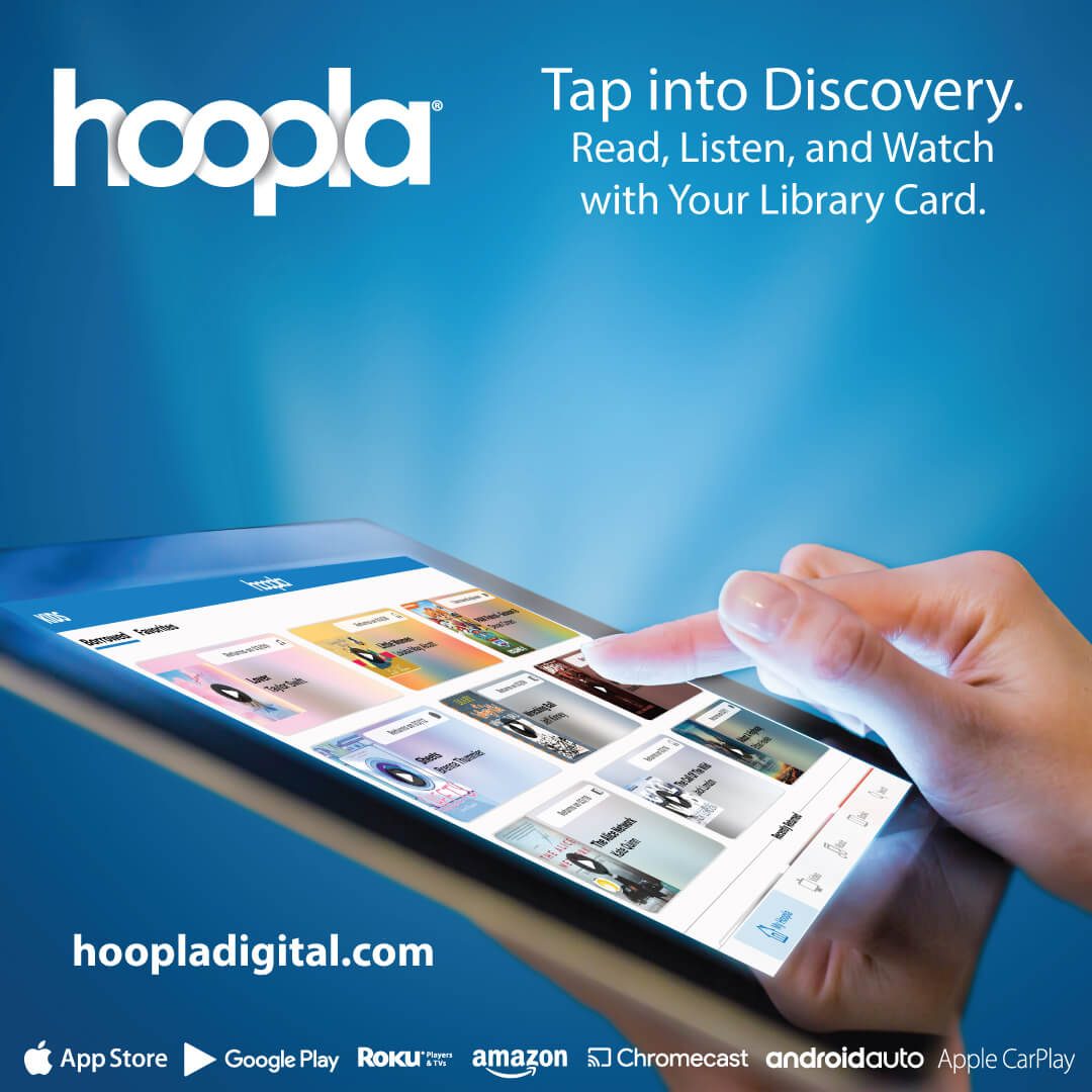 Hoopla logo, tagline, and website address on blue background, with image of a hand using the Hoopla app on a tablet.