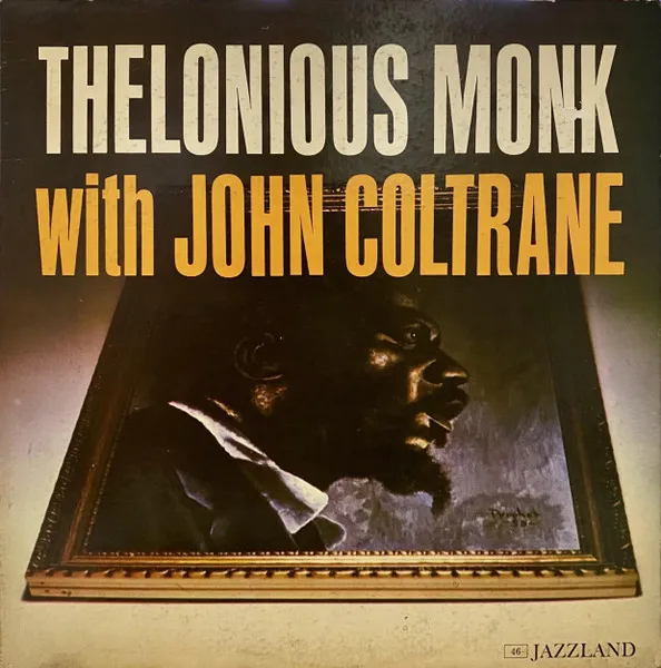 Thelonious Monk with John Coltrane album cover with a dark profile portrait in a gold frame.