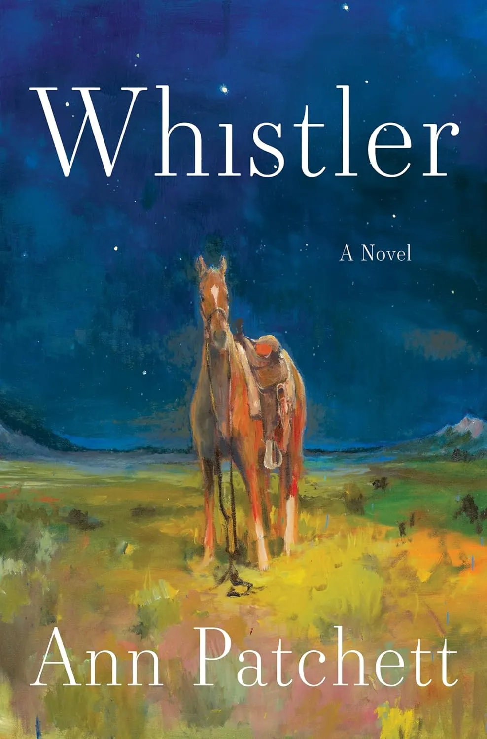 Cover image for "Whistler: A Novel" by A Patchett